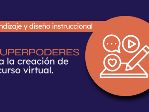 3 superpoderes para crear un curso virtual