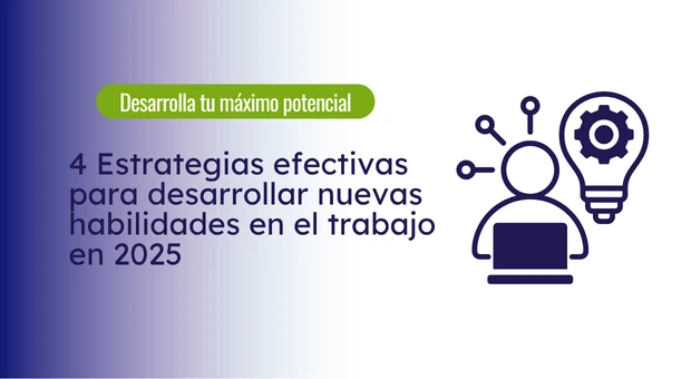 desarrolla+habilidades+trabajo