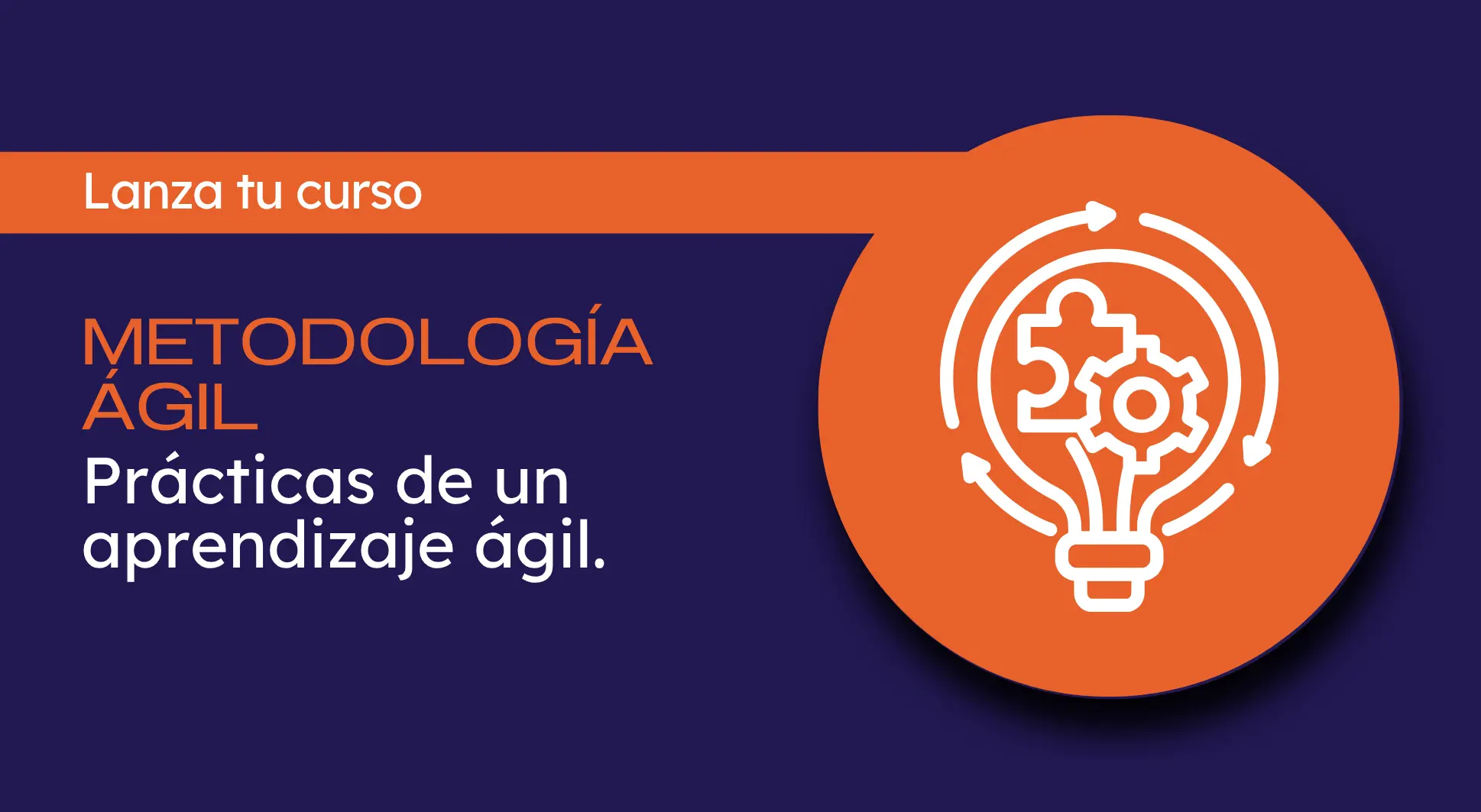 Prácticas de un aprendizaje agil