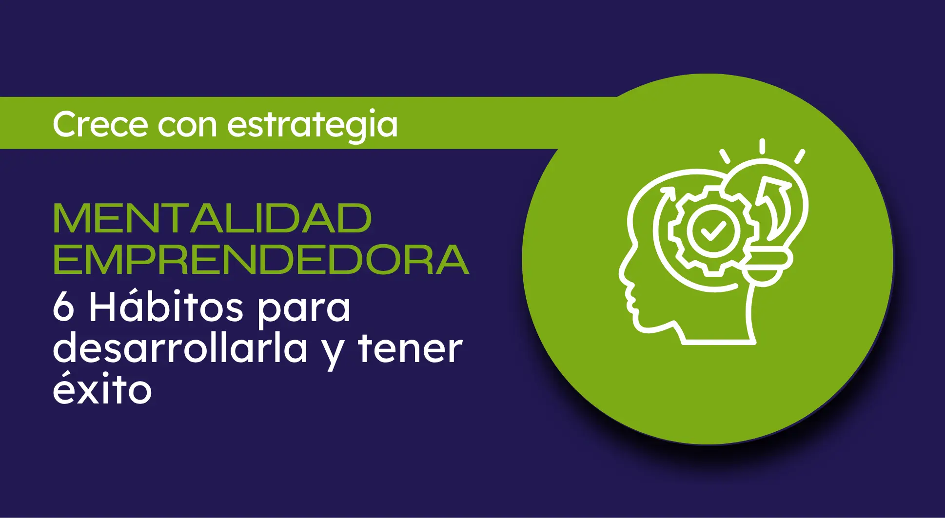 habitos para desarrollar mentalidad emprendedora