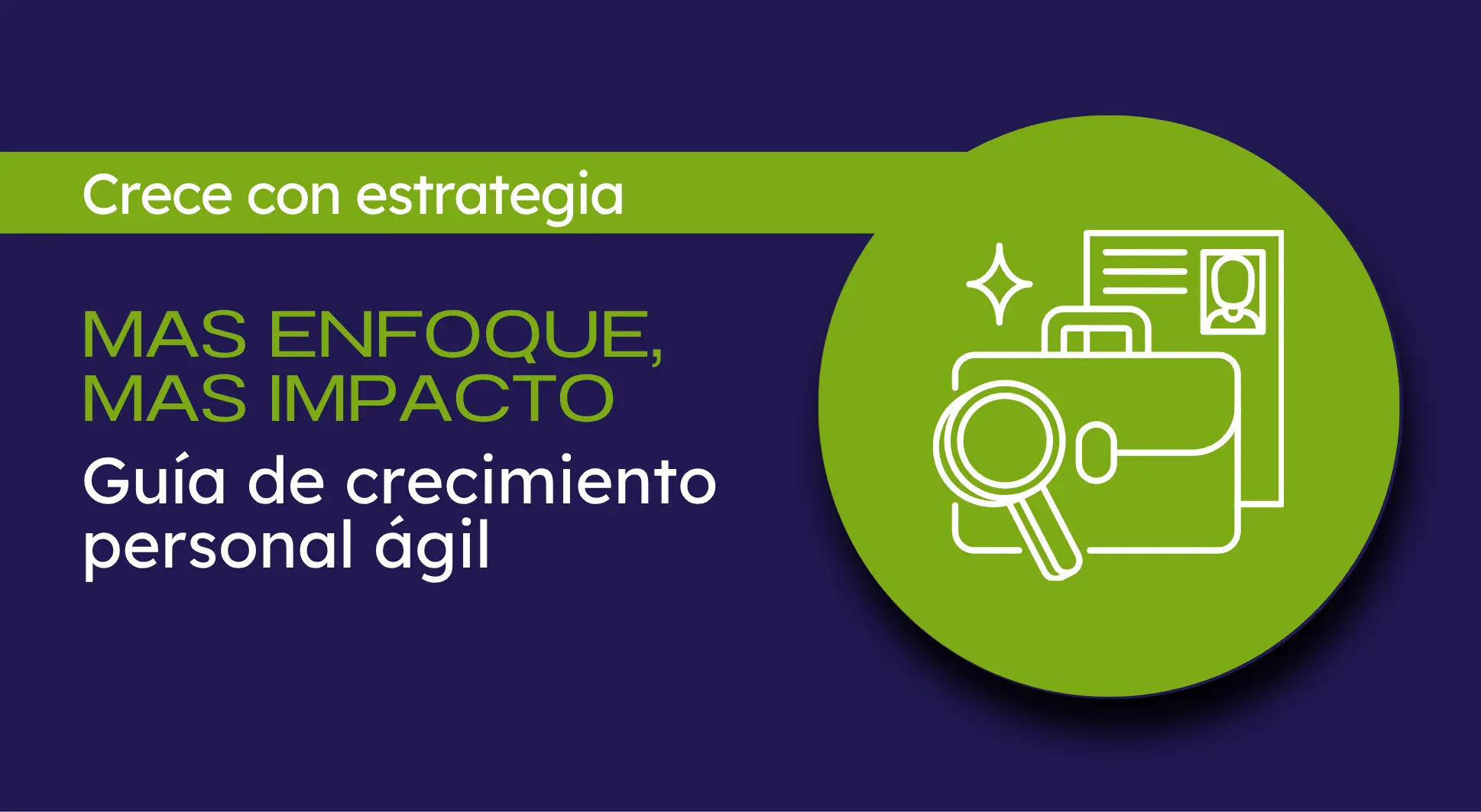 guia crecimiento personal con estrategia agil