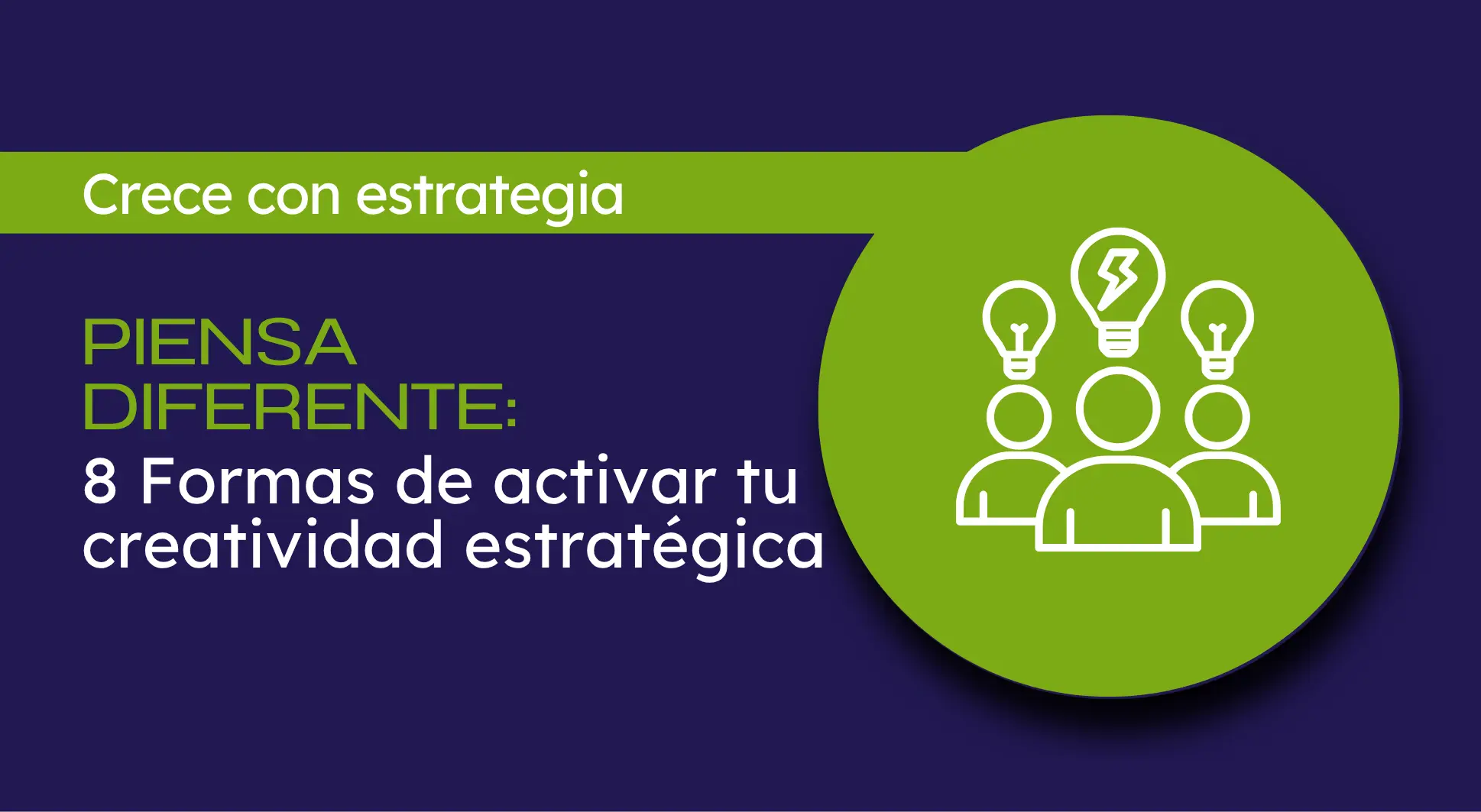 formas de activar creatividad estrategica