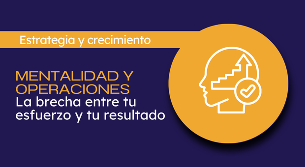mentalidad y operaciones